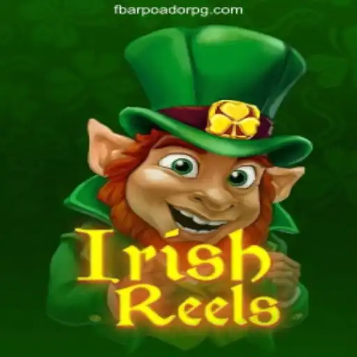 Unveiling IrishReels: Experience the Thrill of FB-ARPOADORPG Oficial Slots Brasil #1