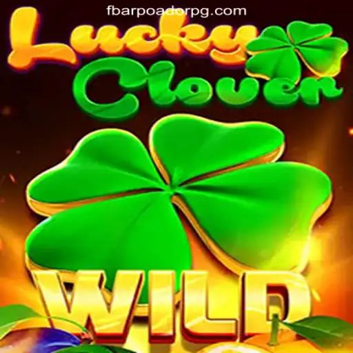 Exploring the Enchanting World of LuckyClover: Your Essential Guide to FB-ARPOADORPG Oficial Slots Brasil #1